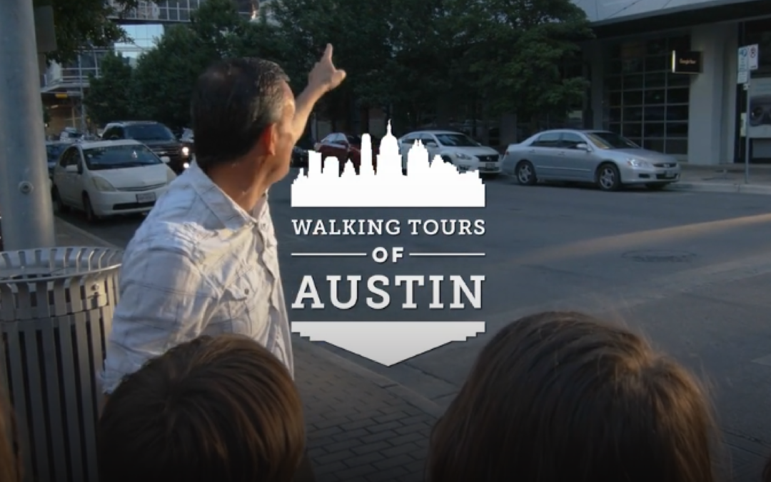 Walking Tours of Austin